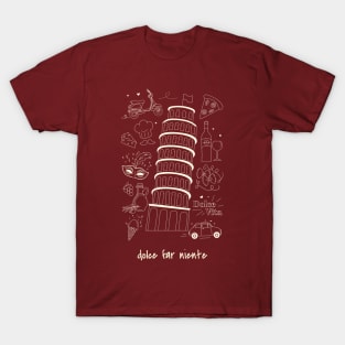 Dolce Far niente Italy Pisa T-Shirt